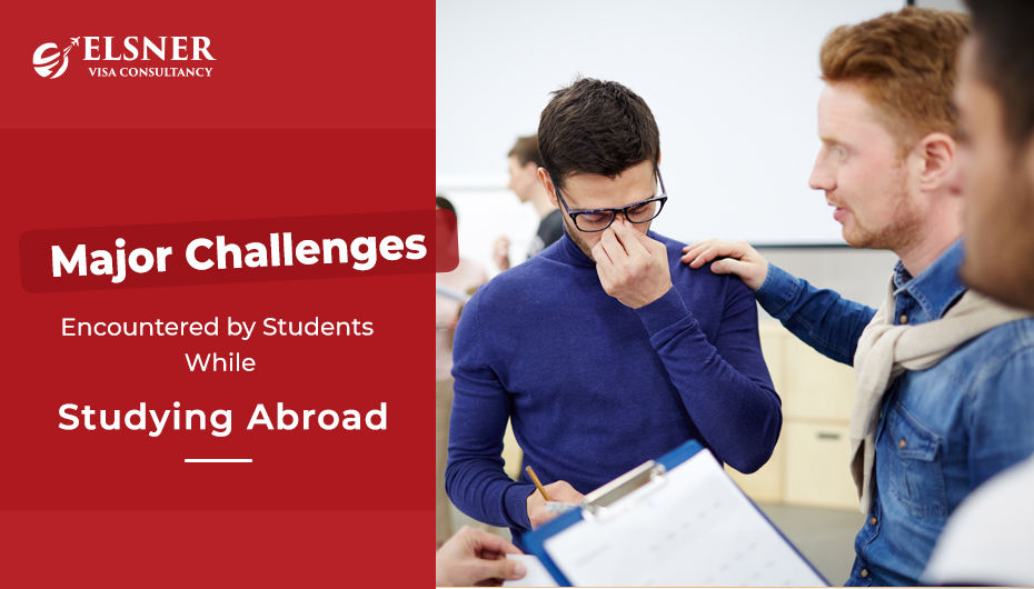 major challenges encountered by students while studying abroad