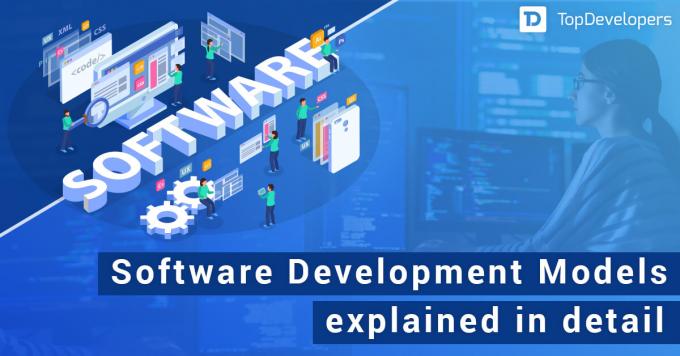 8 Standard Software Development Models Explained in Depth