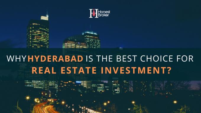  Top Reasons Why Hyderabad is Still the Best Choice for Real Estate Investment
