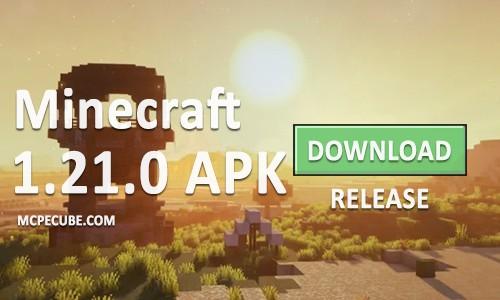 Download Minecraft 1.21 for Android free