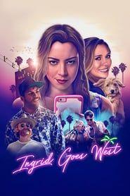Ingrid Goes West (2017) - Nonton Movie QQCinema21 - Nonton Movie QQCinema21