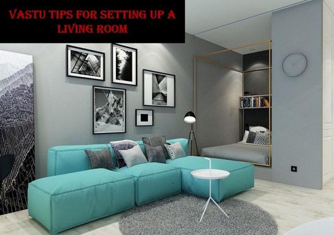 Vastu Tips for Living Room: An Ultimate Guide