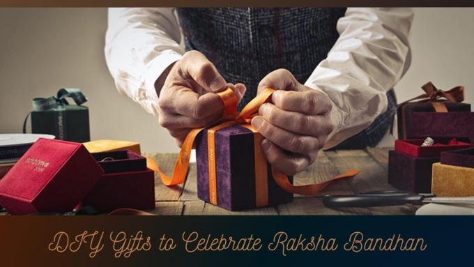 7 top DIY gifts to celebrate Raksha Bandhan