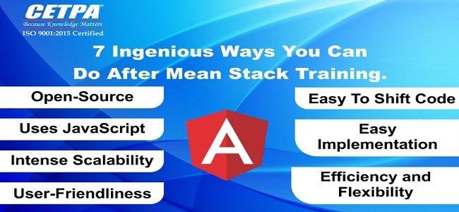 7 Ingenious Ways You Can Do After Mean Stack online Course
