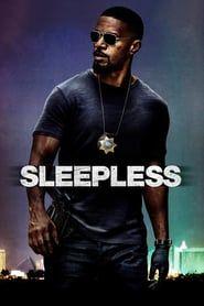 Sleepless (2017) - Nonton Movie QQCinema21 - Nonton Movie QQCinema21