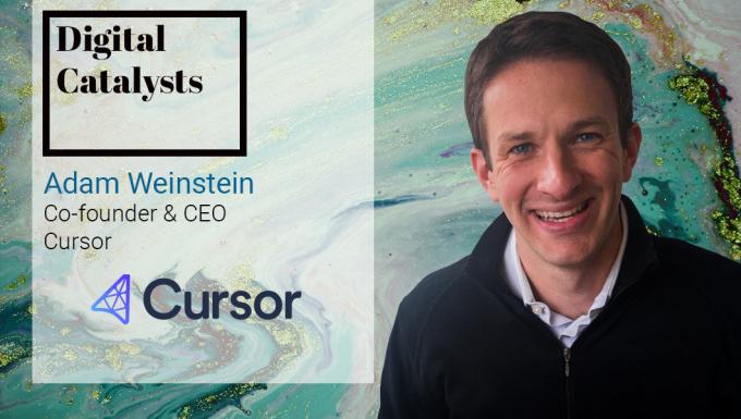 Interview with Adam Weinstein, Co-founder &amp; CEO at Cursor - The Digital Enterprise