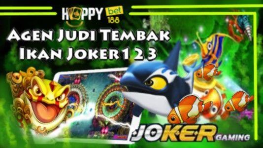 Agen Judi Tembak Ikan Joker123 Online | Happybet188