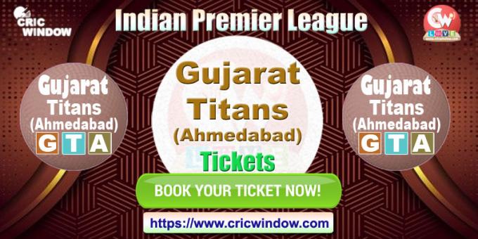 IPL Gujarat Titans Online Tickets Booking 2023 - Cricwindow.com 