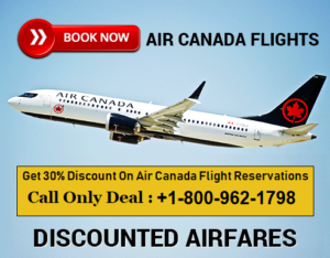 Air Canada Reservations +1-800-962-1798 Flights Booking Online