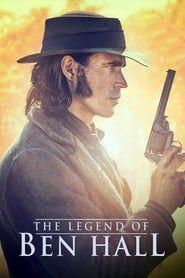 The Legend of Ben Hall (2016) - Nonton Movie QQCinema21 - Nonton Movie QQCinema21