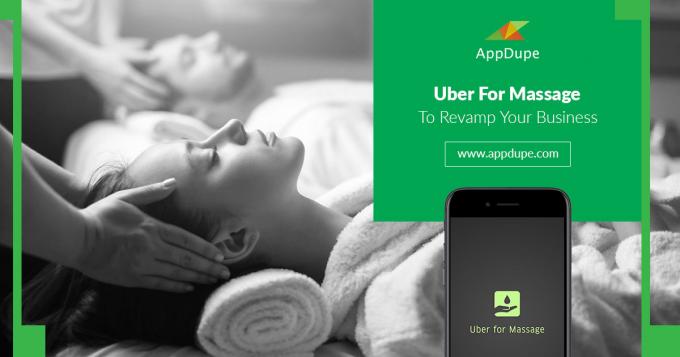 Uber for Massage | On-Demand Massage App Like Uber | Uber for Massage app development | Appdupe