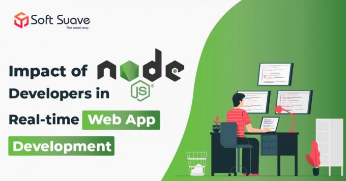 Impact of NodeJS developers in Real-time Web App Development