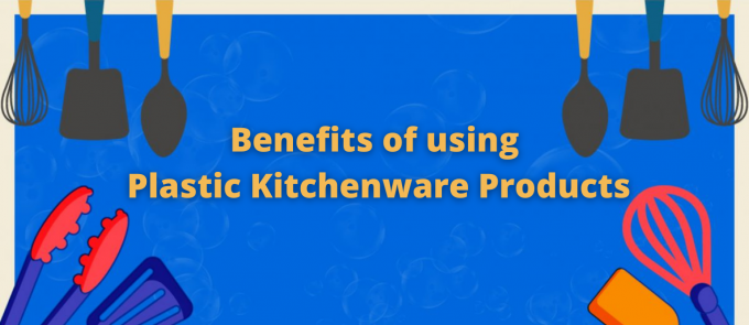 5 Advantages of using plastic kitchenware products
