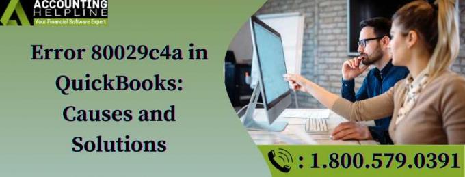 Error 80029c4a in QuickBooks: Causes and Solutions