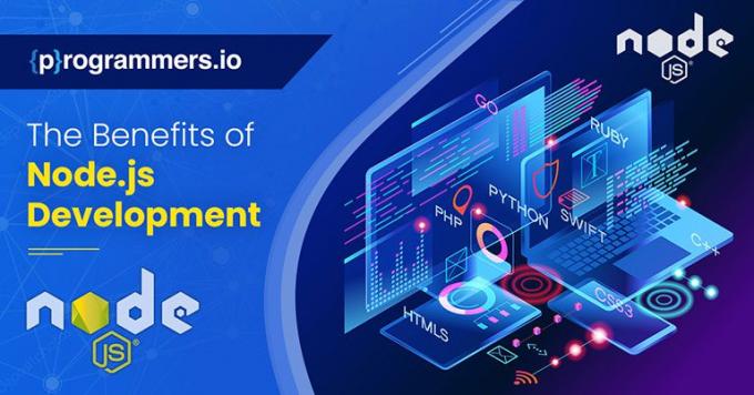 The Benefits of Node.js Development