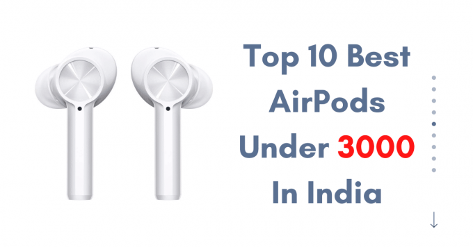 Top 10 Best Airpods Under 3000 In India 2021 - TWS Under 3K