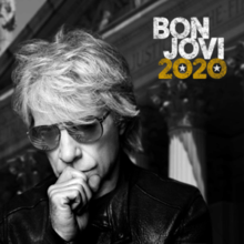  Bon jovi 2020 lyrics, tracklist and info - Bon Jovi album