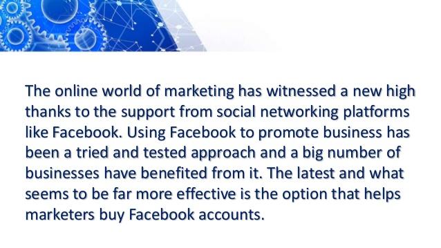 Buy facebook accounts to enjoy wider access