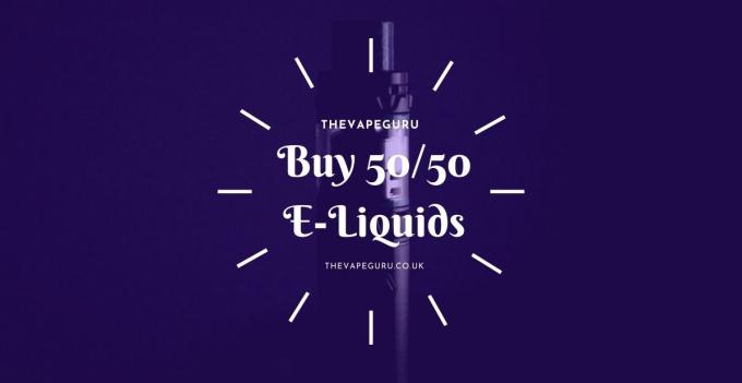 50/50 E-Liquids: Buy High PG Vape Juice in the UK.