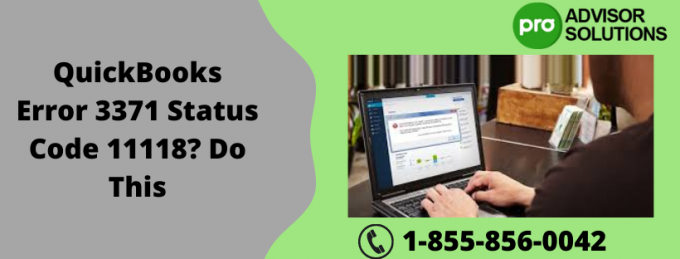 QuickBooks Error 3371 Status Code 11118