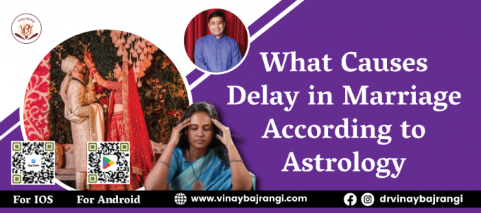 Delay in Marriage According to Astrology