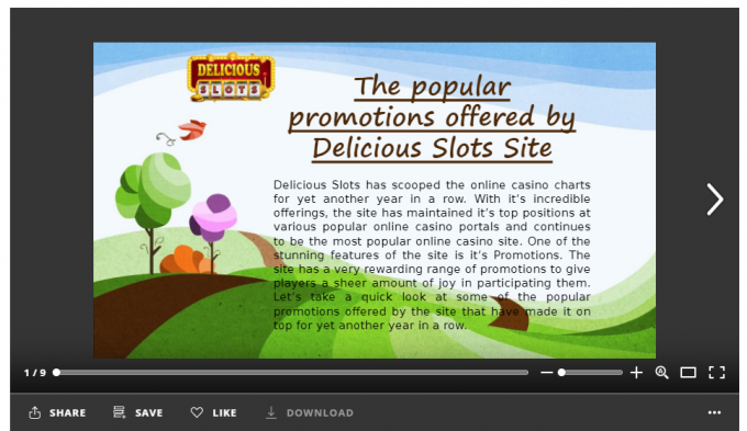 The popular promotions offered by Delicious Slots Site  