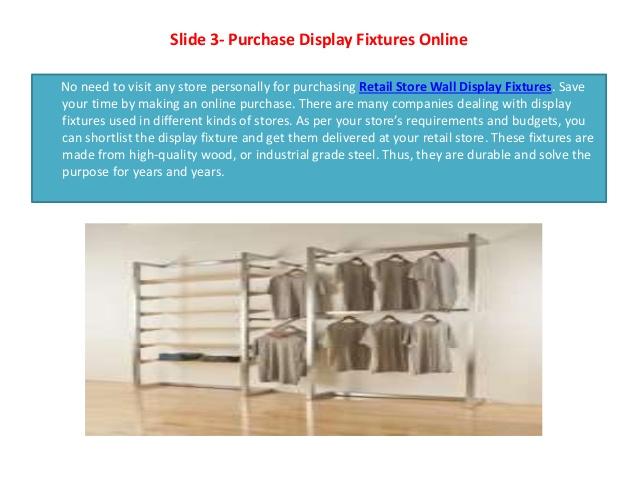 Purchasing online retail store display fixtures at wholesale prices