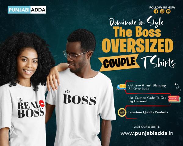  Matching The Boss Oversized Couple T Shirt Online at Punjabi Adda