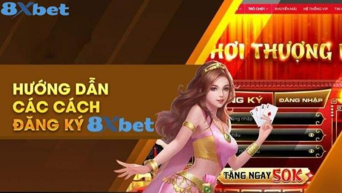 Hướng dẫn đăng ký 8Xbet chuẩn nhất