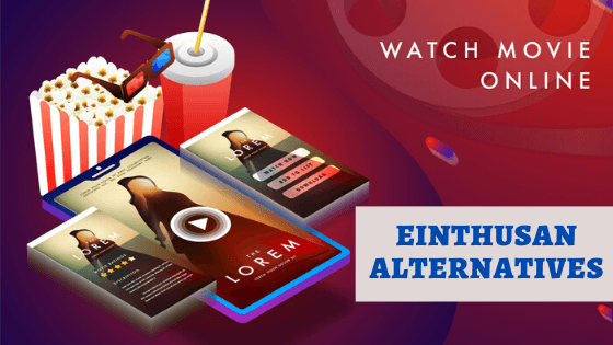 Einthusan Alternatives – Get into the Pool of Free Movie Streaming Apps!