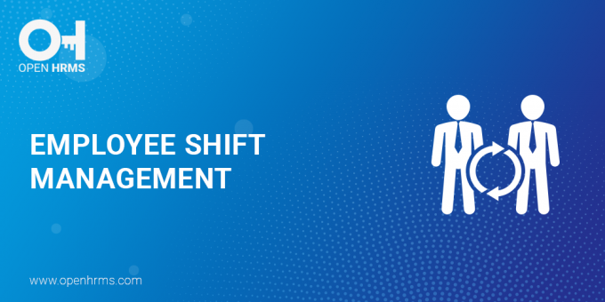   	Employee Shift Management App - Open HRMS  