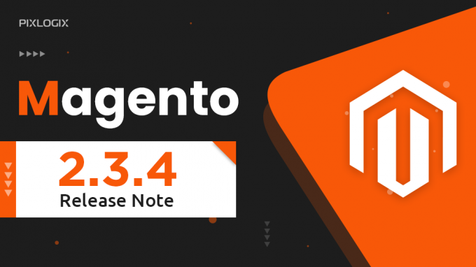 Everything you need to know about Magento 2.3.4 release!