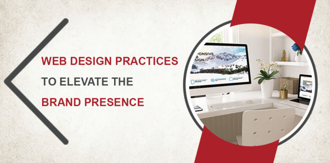 Web Design Practices to Elevate the Brand Presence - ByteCipher Pvt. Ltd.