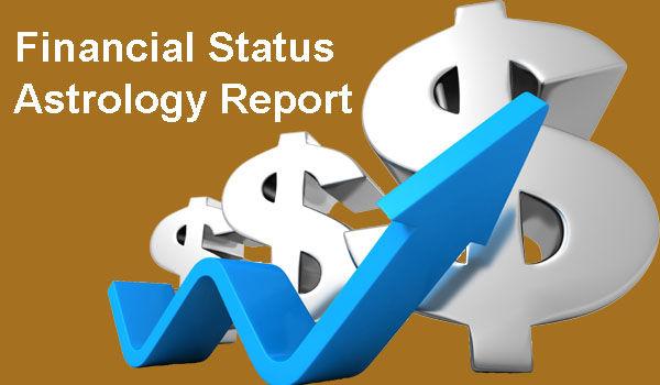 Financial Status Astrology Report