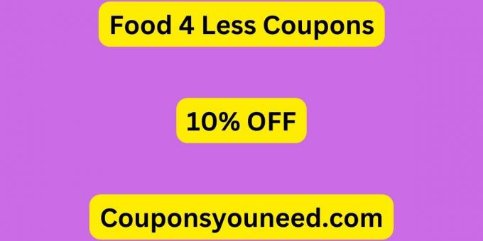 10% off Food 4 Less Coupons November 2024 (*NEW*)