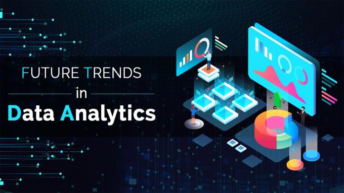 Top trends to watch out for in Data Analytics