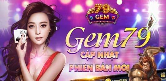 Gem79 - Cổng Game Đổi Thưởng Quốc Tế | Quayhuvip.net