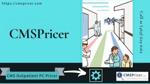 CMS Outpatient PC Pricer