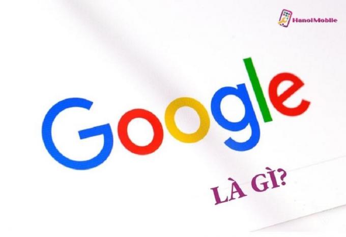 google là gì