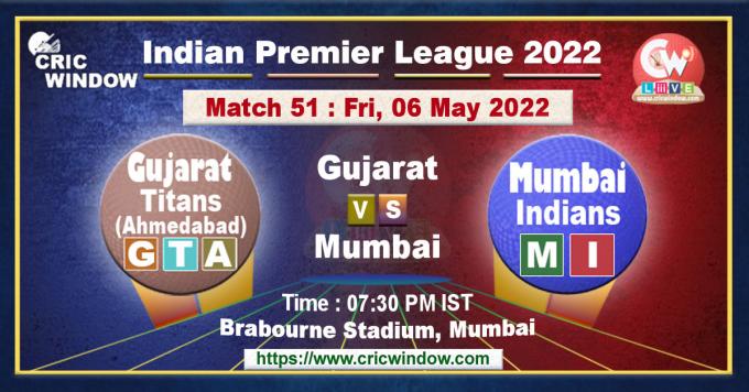 IPL 15 Gujarat vs Mumbai live score and report 2022