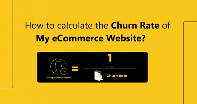 How to Calculate the Churn Rate of my eCommerce Website?