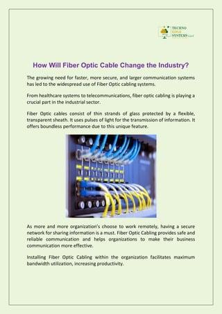 How Will Fiber Optic Cable Change the Industry? | PDF