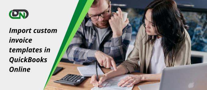 How to import custom invoice templates in QuickBooks Online