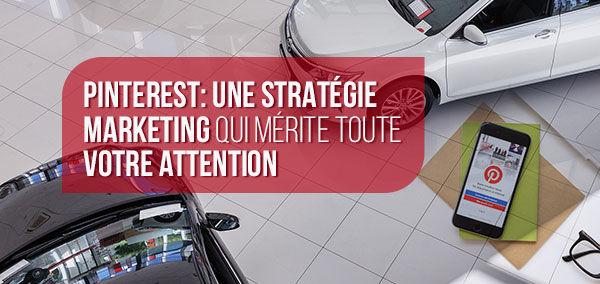 Pinterest: une stratégie marketing qui mérite toute votre attention|izmocars France 