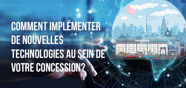 Comment implémenter de nouvelles technologies au sein de votre concession?|izmocars France 