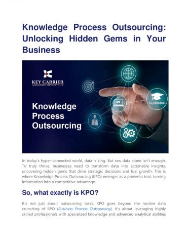 PPT - Knowledge Process Outsourcing Unlocking Hidden Gems in Your Business PowerPoint Presentation - ID:13085253