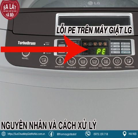 Máy giặt LG báo lỗi PE : Những cách khắc phục tại nhà đơn giản