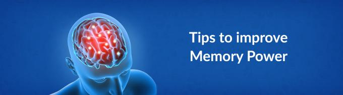 increase memory power, boost memory, improving memory, Tips to improve memory power