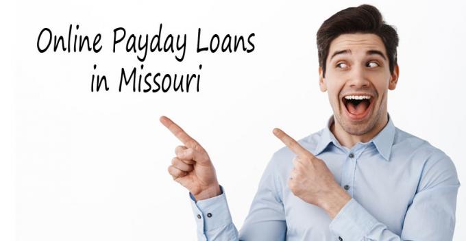 Missouri Online Payday Loans - Getfastcashus.com