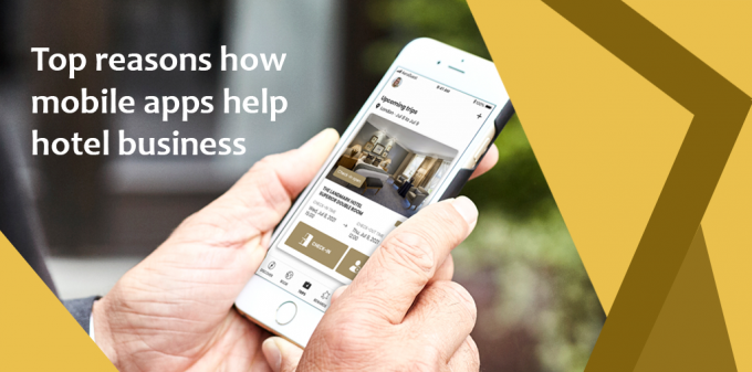 How to Get Success in Hotel & Hospitality Business by Using a Mobile Apps